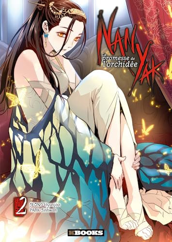 Nan Yak - La promesse de l'orchidée T02: Tome 2