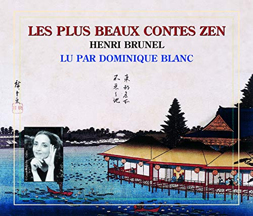 Les Plus Beaux Contes Zen