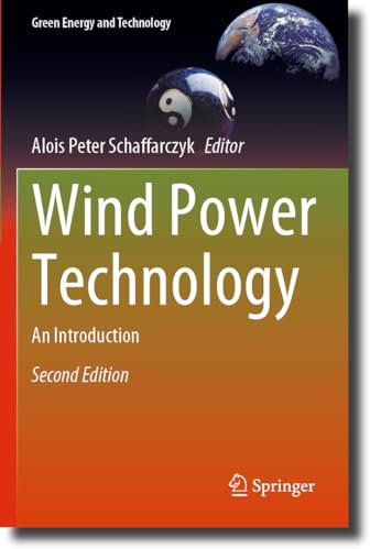 Wind Power Technology: An Introduction (Green Energy and Technology)