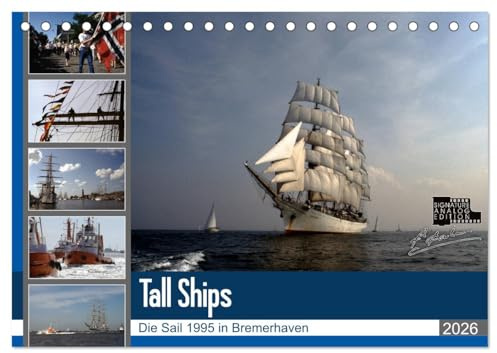 Analoge Fotografie Tall Ships Sail 1995 Bremerhaven (Tischkalender 2026 DIN A5 quer), CALVENDO Monatskalender (CALVENDO Orte)