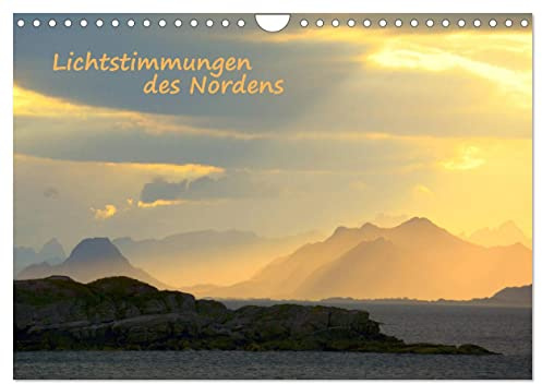 Lichtstimmungen des Nordens (Wandkalender 2026 DIN A4 quer), CALVENDO Monatskalender: Einzigartige Bilder vom Licht im Hohen Norden (CALVENDO Natur)