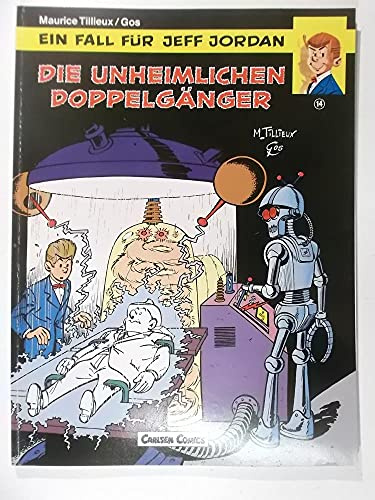 Ein Fall für Jeff Jordan Band 14: Die unheimlichen Doppelgänger