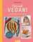 Öfter mal vegan!: Vegane Familienrezepte, die einfach allen schmecken