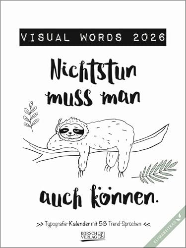 Visual Words 2026: Typo-Art Wochenkalender. Jede Woche ein neuer Spruch. Klimaneutrale Produktion.