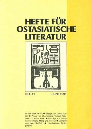 Hefte für ostasiatische Literatur: Heft 11 / Juni 1991
