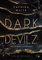 Dark Devilz: Bist du bereit zu brennen? (Dark Reverse Harem)