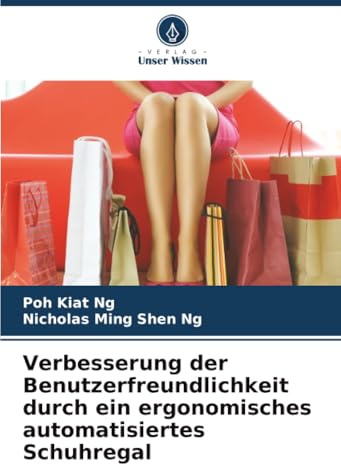 Verbesserung der Benutzerfreundlichkeit durch ein ergonomisches automatisiertes Schuhregal