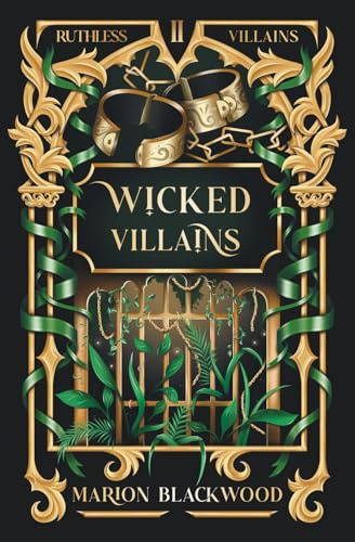 Wicked Villains (Ruthless Villains, Band 2)