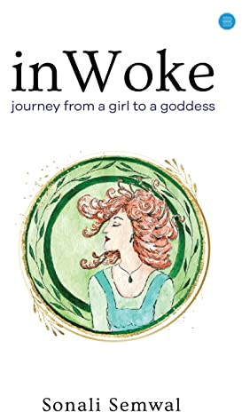 In Woke Journey from a Girl to a Goddess