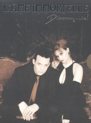 L' Ame Immortelle - Disharmony: Live