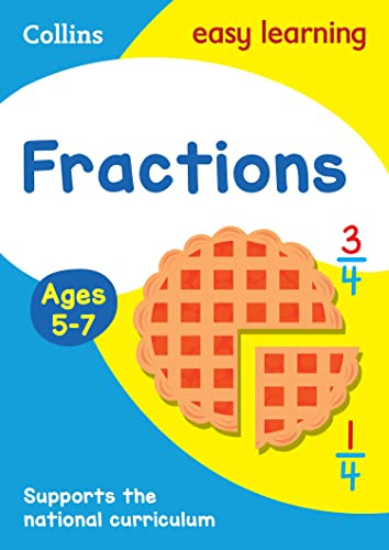 Collins Easy Learning Age 5-7 ― Fractions Ages 5-7: New