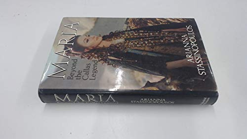 Maria: Beyond the Callas Legend