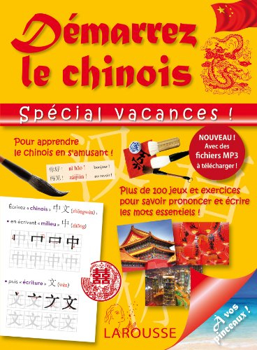 Démarrez le chinois spécial vacances