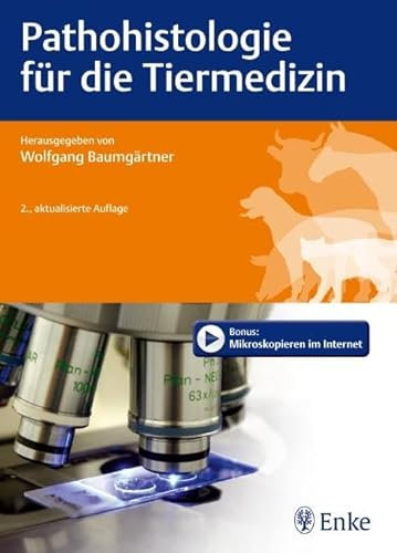 Pathohistologie für die Tiermedizin: Bonus: Mikroskopieren im Internet