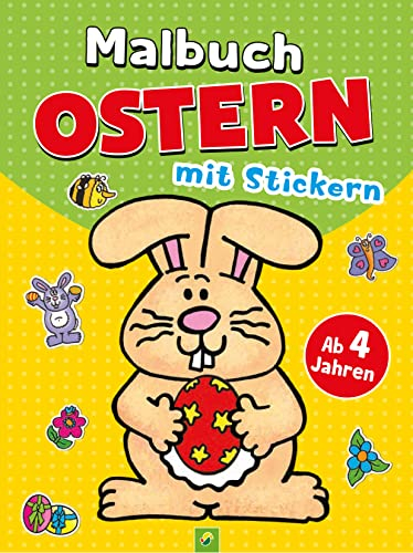 Malbuch Ostern mit Stickern: Das perfekte Geschenk zu Ostern für kleine Künstler ab 4 Jahren, großer Spaß beim Ausmalen und Stickern garantiert!