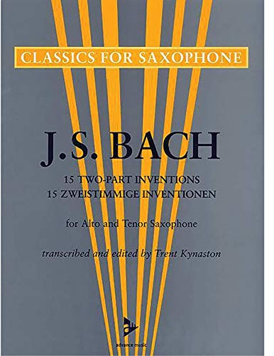 15 zweistimmige Inventionen: 2 Saxophone (A/T). Spielpartitur. (Classics for Saxophone)