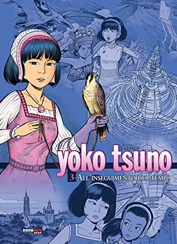 Yoko Tsuno. L'integrale (Vol. 3)