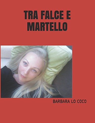 TRA FALCE E MARTELLO