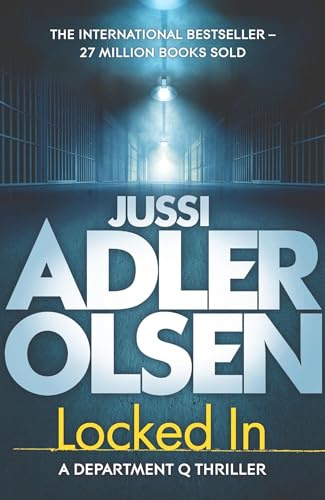Locked In: The bestselling crimes series that inspired the hit Netflix show DEPT. Q, starring Matthew Goode (Department Q)