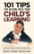 101 Tips For Helping Your Child's Learning (Positive Parenting, Band 1)
