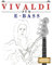 Vivaldi für E-Bass: 10 Leichte Stücke für E-Bass Anfänger Buch