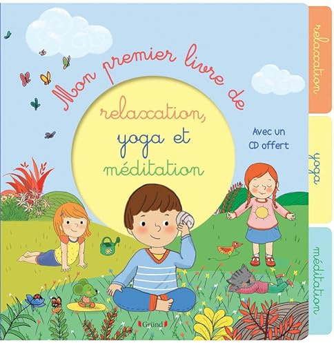 Mon premier livre de relaxation, yoga et méditation