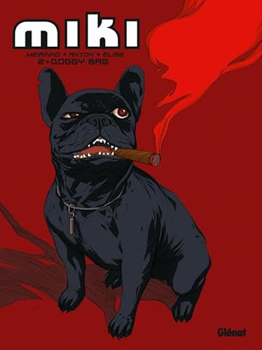 Miki - Tome 02: Doggy bag (dernier tome)