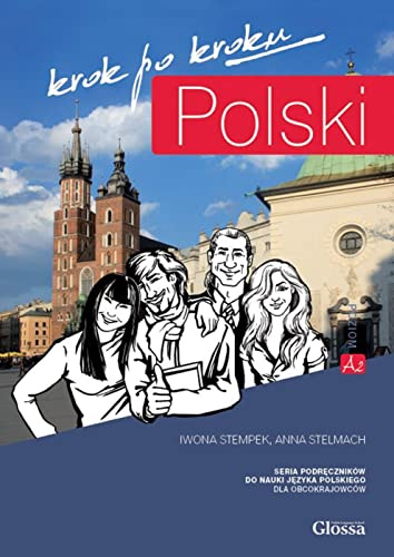 POLSKI krok po kroku 2 A2–B1 – Hybride Ausgabe: Polnisch für Studierende. Kursbuch mit Audios + Lizenzcode für die Digitale Ausgabe e-polish.eu (36 Monate)