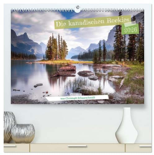Die kanadischen Rockies (hochwertiger Premium Wandkalender 2026 DIN A2 quer), Kunstdruck in Hochglanz: Eine Reise durch die Rocky Mountains (CALVENDO Orte)