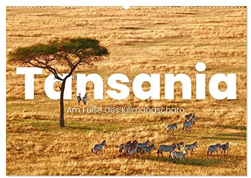 Tansania - Am Fuße des Kilimandscharo. (Wandkalender 2026 DIN A2 quer), CALVENDO Monatskalender: Bestaunen Sie 12 entzückenden Aufnahmen von Tansania. (CALVENDO Orte)
