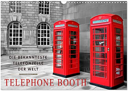 Die bekannteste Telefonzelle der Welt - Telephone Booth (Wandkalender 2026 DIN A3 quer), CALVENDO Monatskalender: Telephone Box und Telephone Booth ... Königreich Großbritannien. (CALVENDO Kunst)