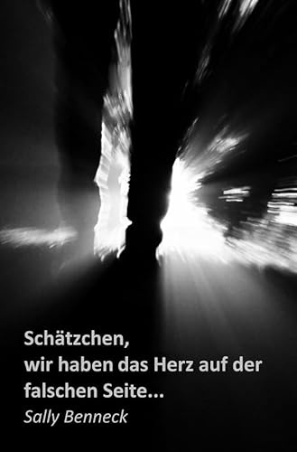 Schätzchen, wir haben das Herz auf der falschen Seite