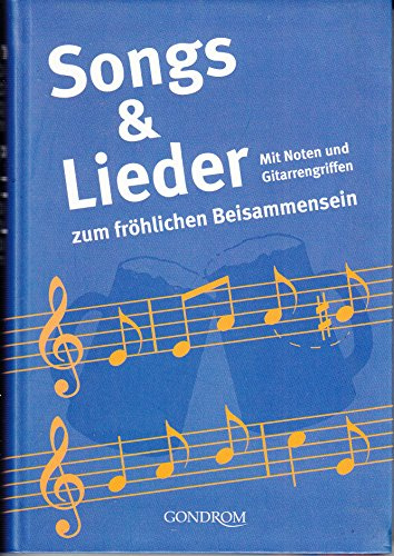 Songs & Lieder zum fröhlichen Beisammensein