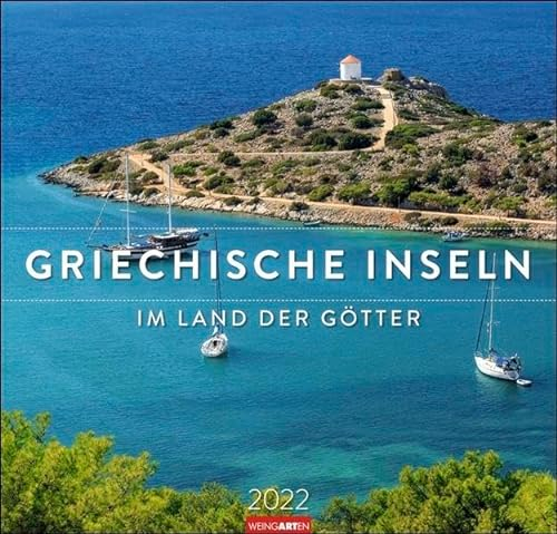 Griechische Inseln Kalender 2022: Im Land der Götter