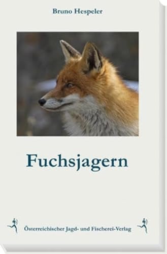 Österreichischer Jagd- Und Fischerei-Verlag
