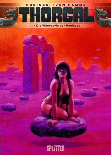 Thorgal. Band 17: Die Wächterin der Schlüssel