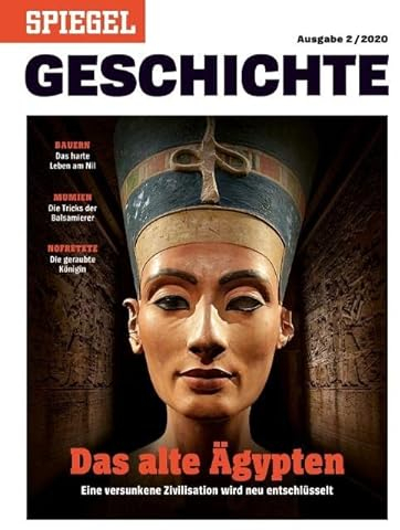 Das alte Ägypten: SPIEGEL GESCHICHTE