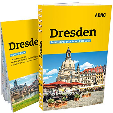 ADAC Reiseführer plus Dresden: Mit Maxi-Faltkarte und praktischer Spiralbindung