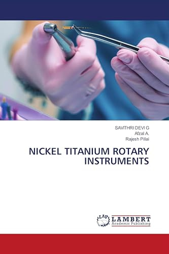 NICKEL TITANIUM ROTARY INSTRUMENTS: DE