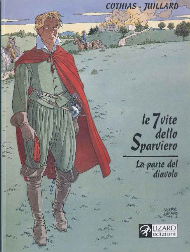Le 7 vite dello sparviero. La parte del diavolo (Vol. 6)