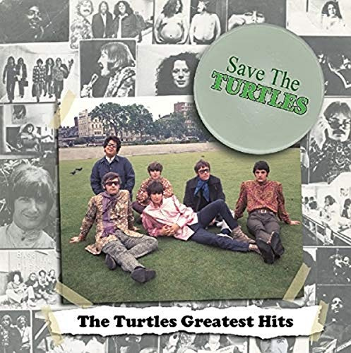 Save the Turtles: the Turtles Greatest Hits