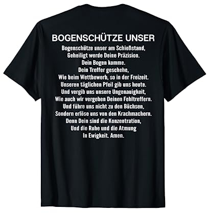 Bogenschütze Unser Gebet Bogensport Bogenschießen T-Shirt
