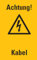Aufkleber Warnzeichen „Achtung! Kabel“ Warnung Hinweis Folie selbstklebend Symbol ISO 7010 (W012) | 12x20cm Made in Germany