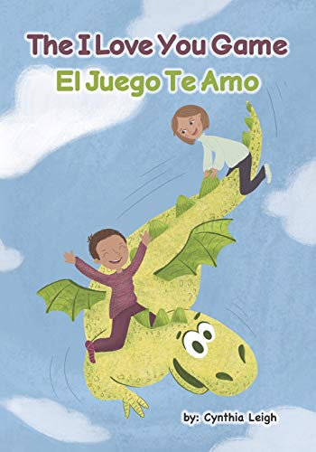 The I Love You Game: El Te Amo Juego: 1 (The Love series)