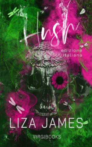 Hush: Edizione Italiana (Il vaso di Pandora)