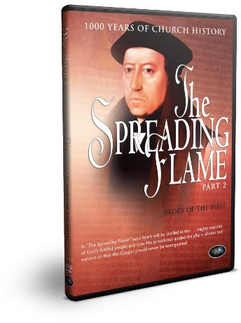 The Spreading Flame, Part 2: Story of the Bible