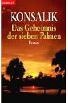 Das Geheimnis der sieben Palmen: Roman