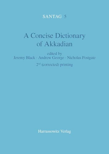A Concise Dictionary of Akkadian: Akkadian-English: 5 (Santag)