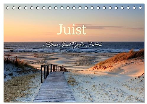 Juist - Kleine Insel, Große Freiheit (Tischkalender 2026 DIN A5 quer), CALVENDO Monatskalender: Juist, so nah und doch eine andere Welt. (CALVENDO Natur)