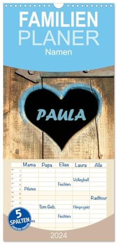 Familienplaner 2026 - PAULA-Namenskalender mit 5 Spalten (Wandkalender, 21 cm x 45 cm), CALVENDO: Für alle die Paula heißen (CALVENDO Menschen)